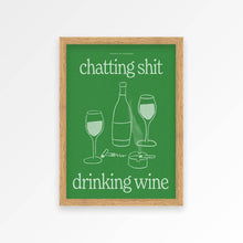 Load image into Gallery viewer, Chatting Sh*t Drinking Wine Framed A2 Print