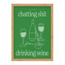 Load image into Gallery viewer, Chatting Sh*t Drinking Wine Framed A2 Print